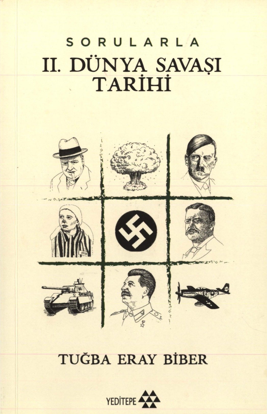 Sorularla II. Dünya Savaşı Tarihi kitap kapağı