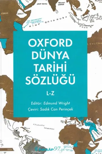 Cilt: 2 Oxford Dünya Tarihi Sözlüğü L-Z kitap kapağı