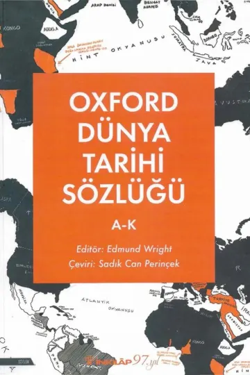 Cilt: 1 Oxford Dünya Tarihi Sözlüğü A-K kitap kapağı
