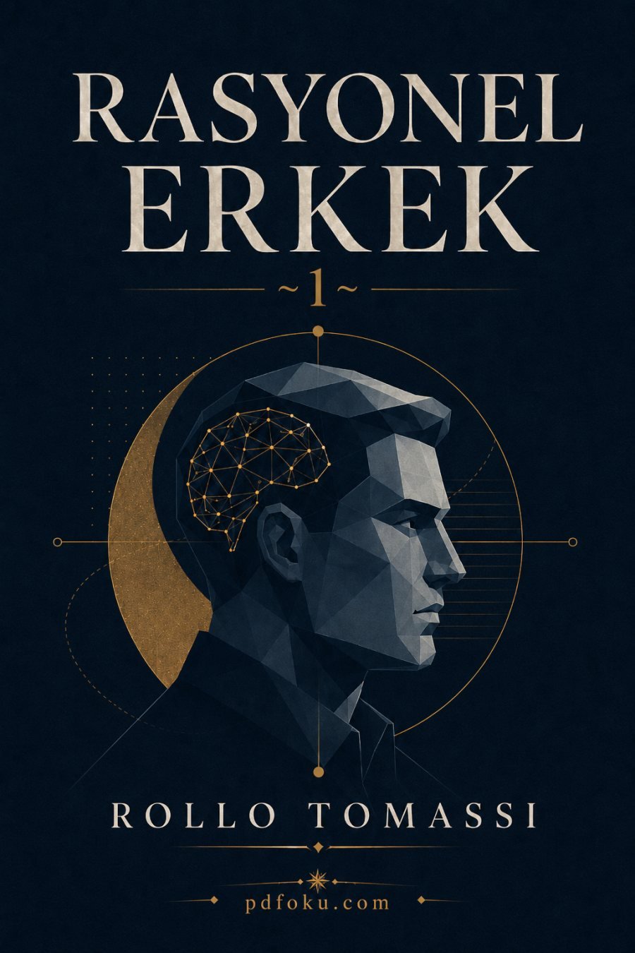 Rasyonel Erkek ~1~ kitap kapağı